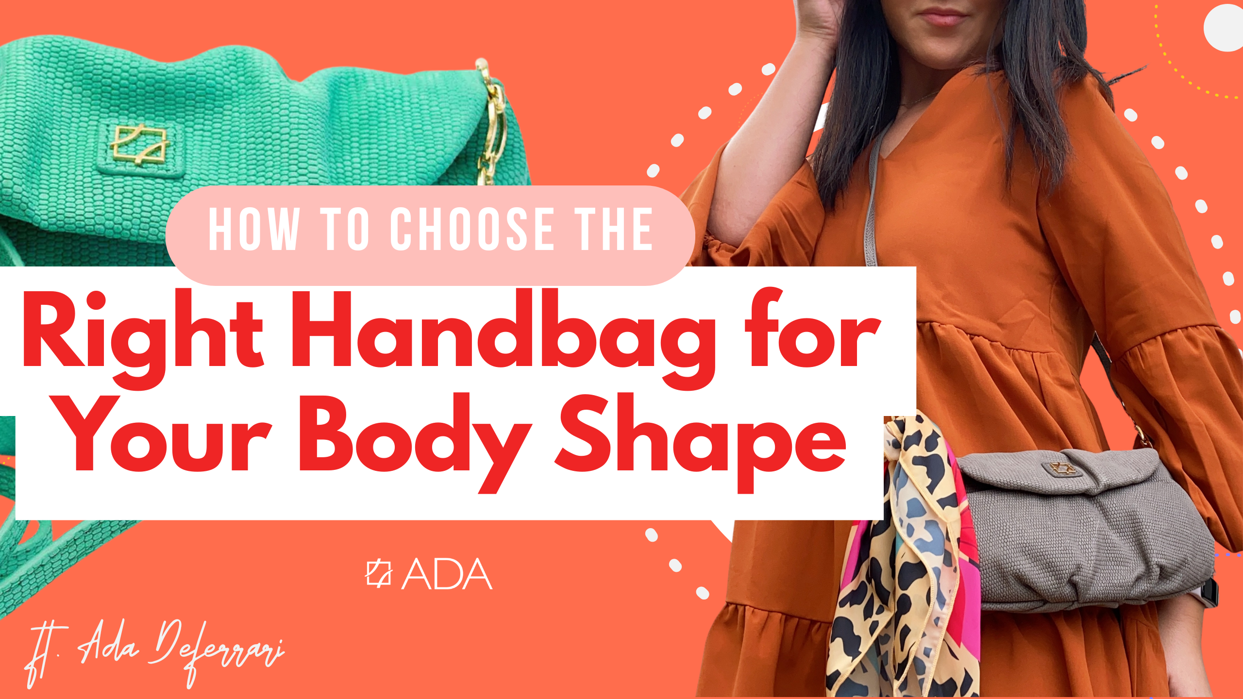 How to Choose the Right Handbag for Your Body Shape