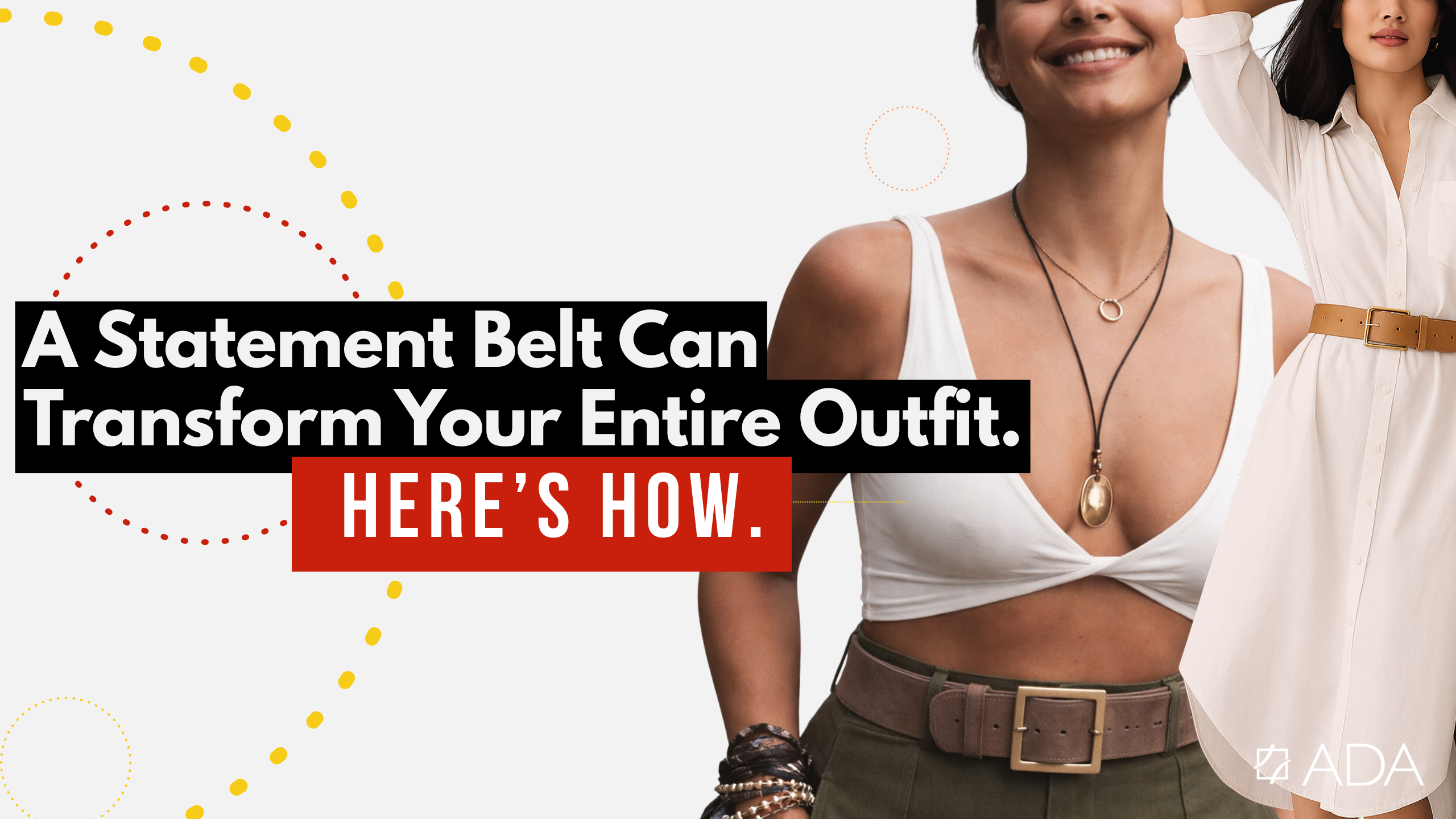 How a Statement Belt Can Transform Your Outfit