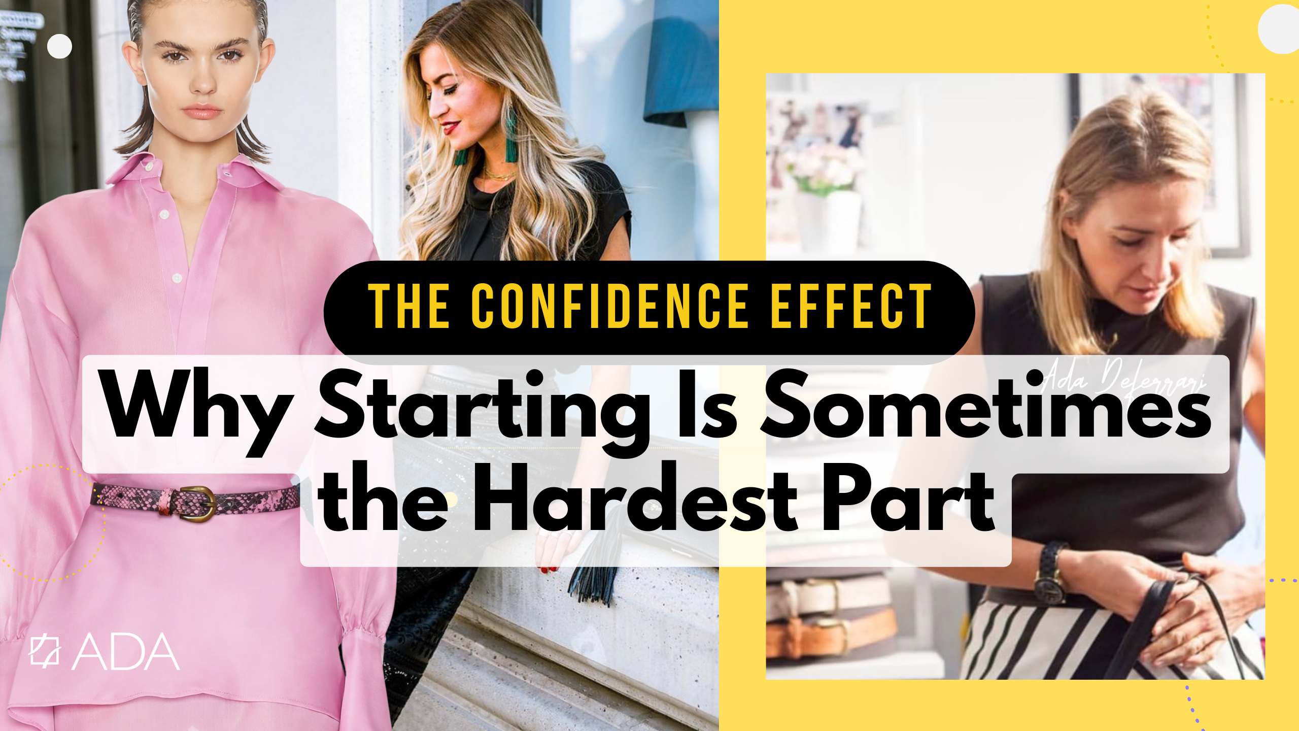 The Confidence Effect: Why Starting Is Sometimes the Hardest Part